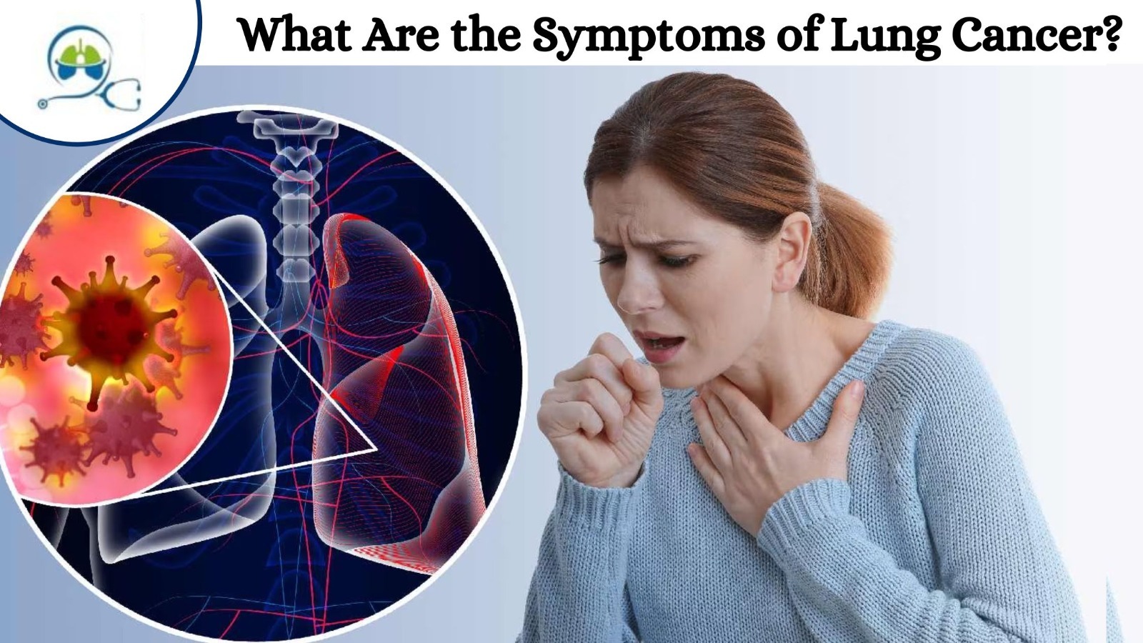 What Are the Symptoms of Lung Cancer-Dr. Harish Verma